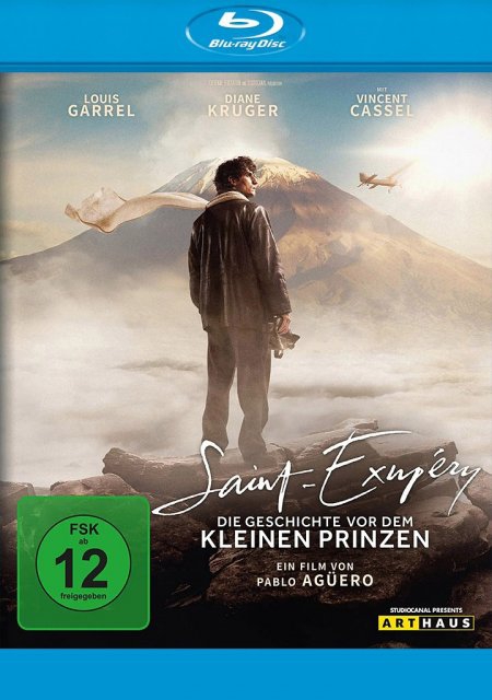 Produktbild: Saint-Exupéry - Die Geschichte vor dem kleinen Prinzen | Pablo Agüero