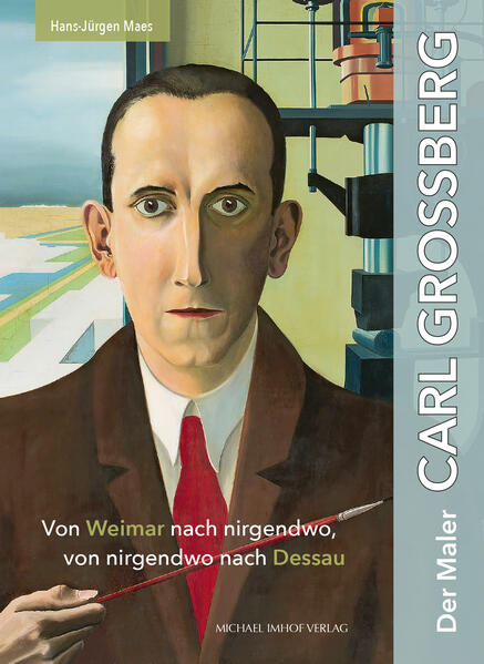 Produktbild: Der Maler Carl Grossberg | Hans-Jürgen Maes