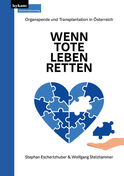 Produktbild: Wenn Tote Leben retten | Stephan Eschertzhuber, Wolfgang Stelzhammer