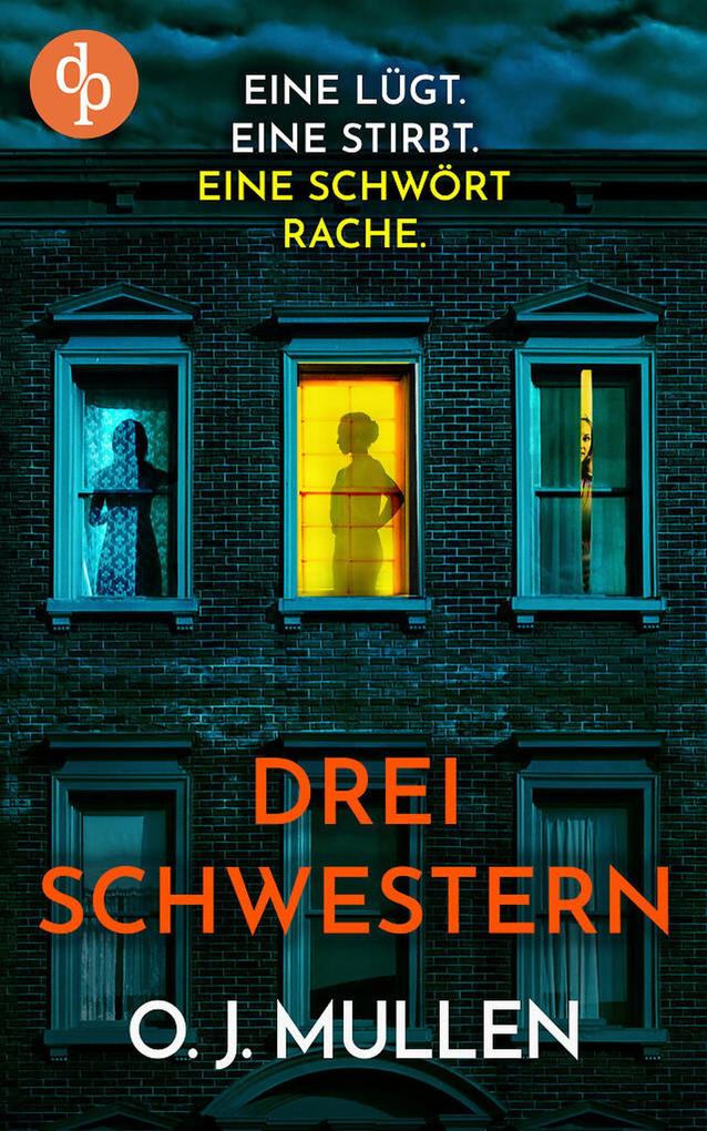 Produktbild: Drei Schwestern | O. J. Mullen