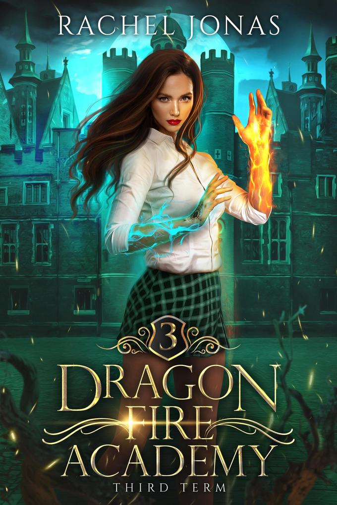 Produktbild: Dragon Fire Academy 3: Third Term | Rachel Jonas