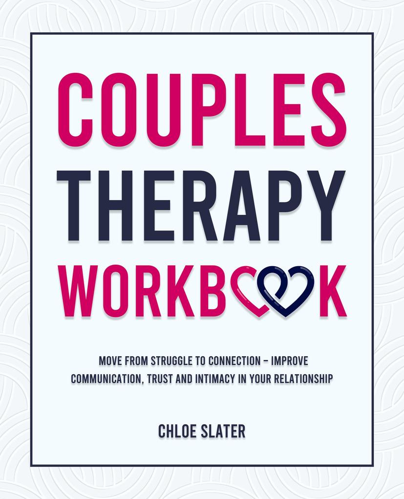 Produktbild: Couples Therapy Workbook | Chloe Slater