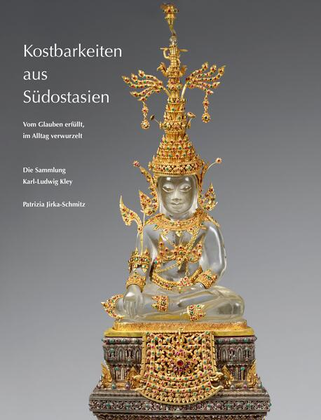 Produktbild: Kostbarkeiten aus Südostasien | Patrizia Jirka-Schmitz