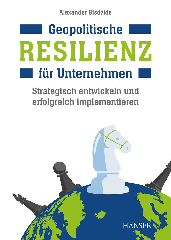 Produktbild: Geopolitische Resilienz für Unternehmen | Alexander Gisdakis