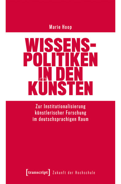 Produktbild: Wissenspolitiken in den Künsten | Marie Hoop