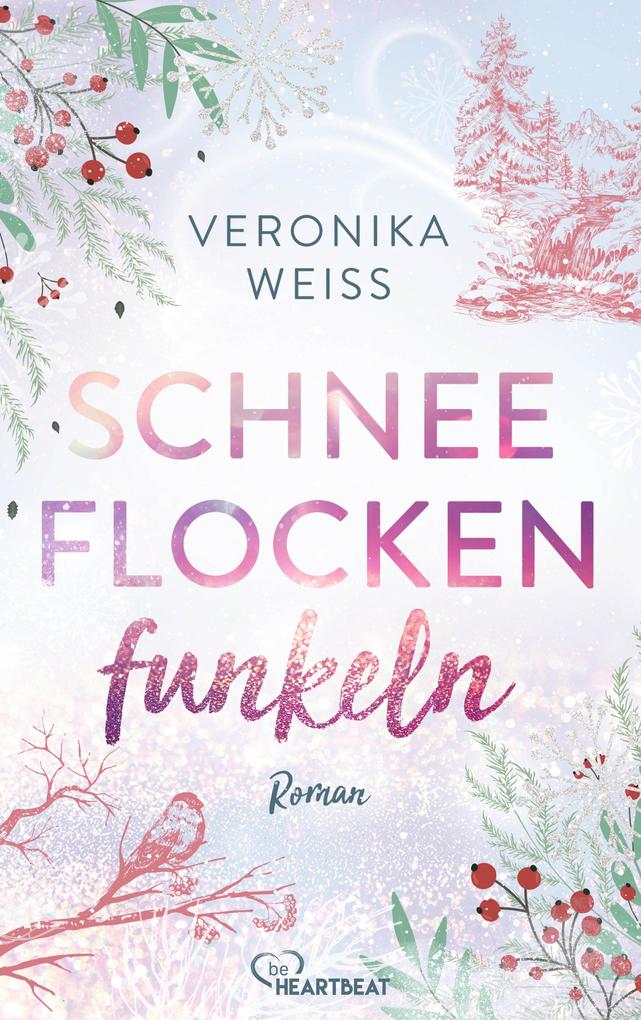 Produktbild: Schneeflockenfunkeln | Veronika Weiß