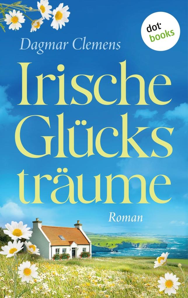 Produktbild: Irische Glücksträume | Dagmar Clemens