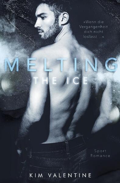Produktbild: Melting the Ice | Kim Valentine