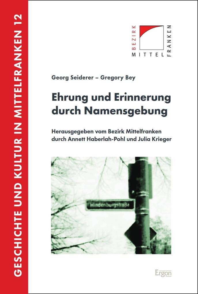 Produktbild: Ehrung und Erinnerung durch Namensgebung | Georg Seiderer, Gregory Bey