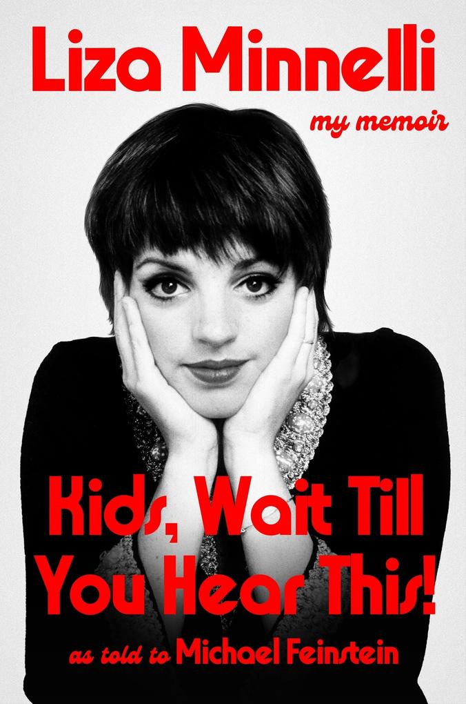 Produktbild: Kids, Wait Till You Hear This! | Liza Minnelli