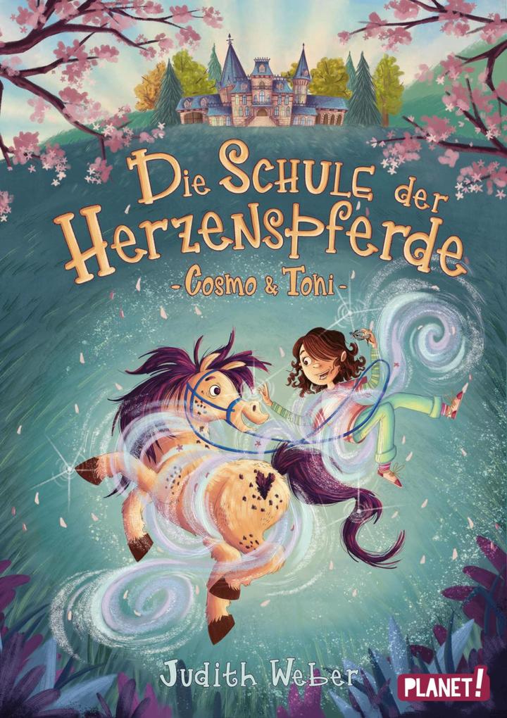 Produktbild: Die Schule der Herzenspferde 1: Cosmo & Toni | Judith Weber