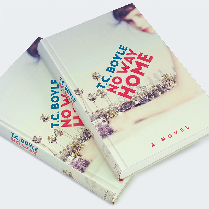 Weitere Ansicht: No Way Home (Englische Ausgabe) | T.C. Boyle