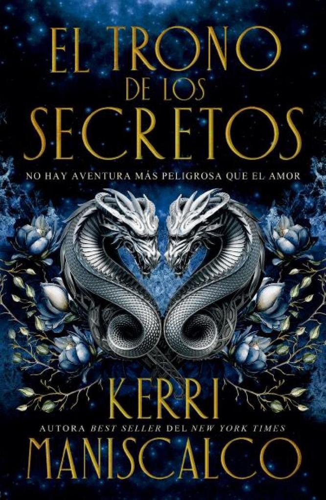 Weitere Ansicht: Trono de Los Secretos, El | Kerri Maniscalco