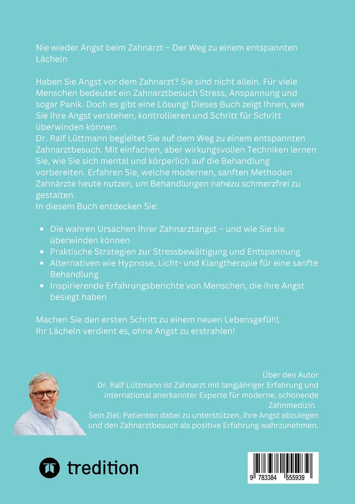 Weitere Ansicht: Nie wieder Angst beim Zahnarzt | Ralf Lüttmann