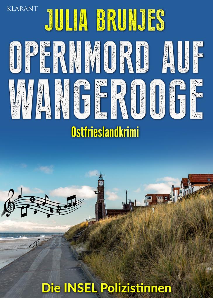 Produktbild: Opernmord auf Wangerooge. Ostfrieslandkrimi | Julia Brunjes