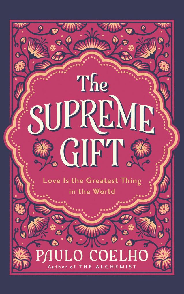 Produktbild: The Supreme Gift | Paulo Coelho