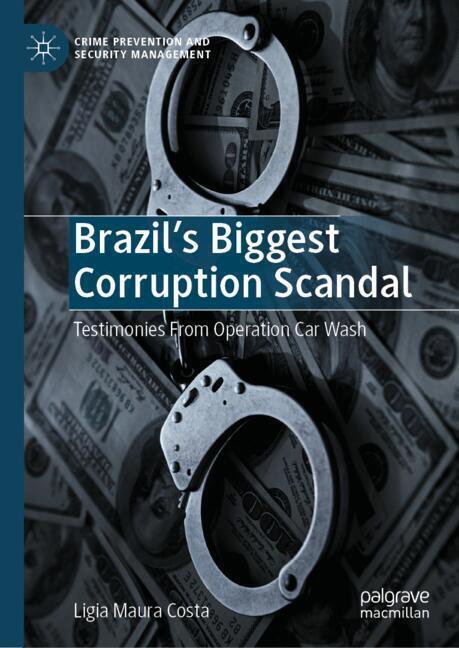 Produktbild: Brazil's Biggest Corruption Scandal | Ligia Maura Costa