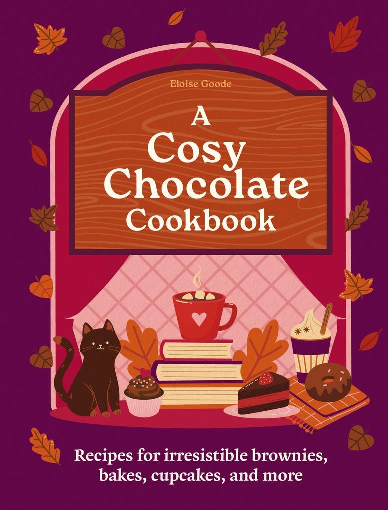 Produktbild: A Cosy Chocolate Cookbook