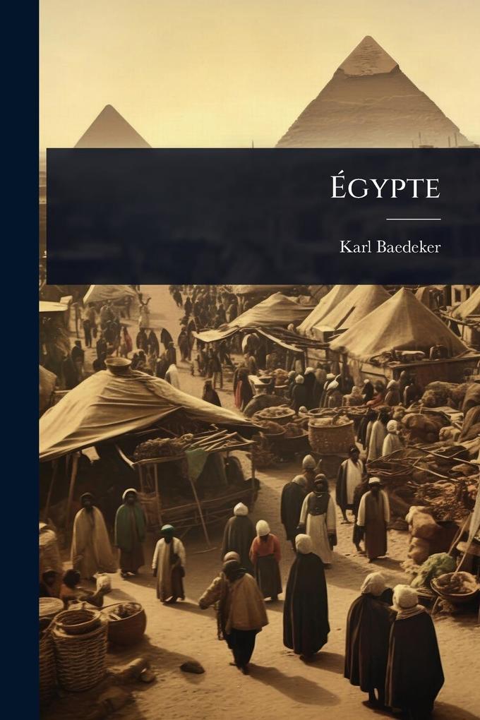 Produktbild: Ãgypte | Karl Baedeker (Firm)