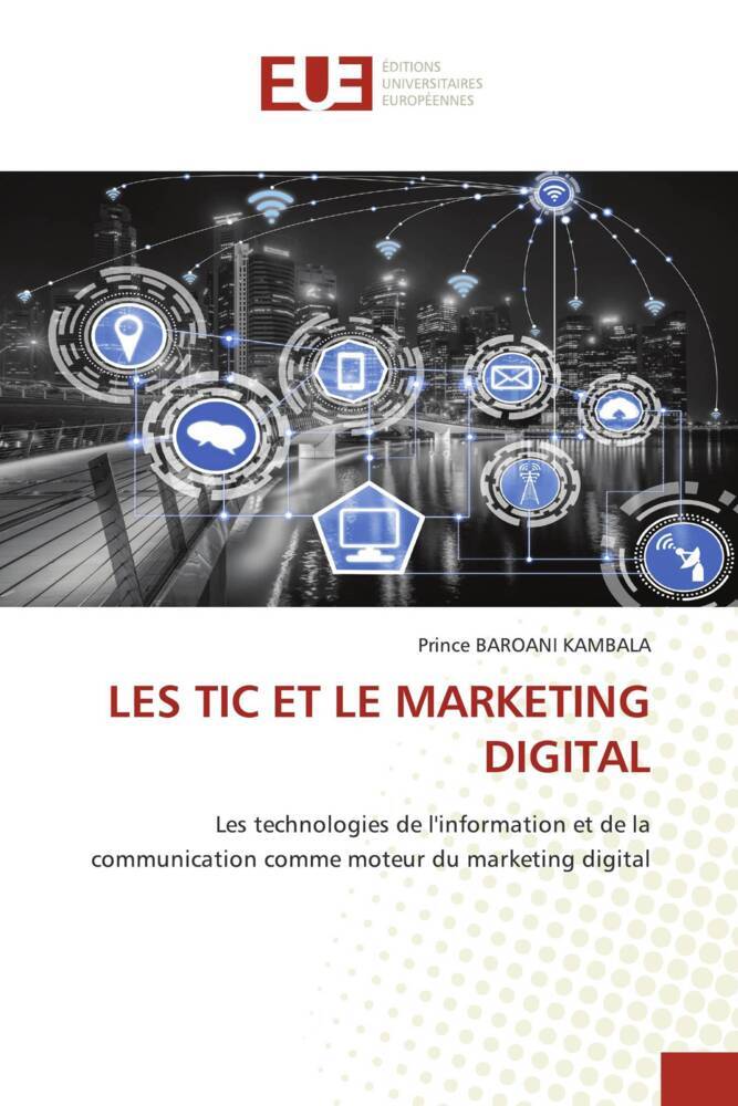 Produktbild: LES TIC ET LE MARKETING DIGITAL | Prince Baroani Kambala