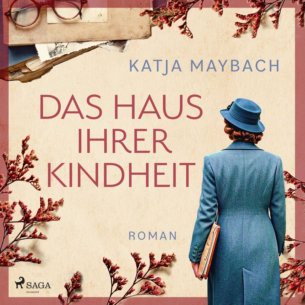 Produktbild: Das Haus ihrer Kindheit | Katja Maybach