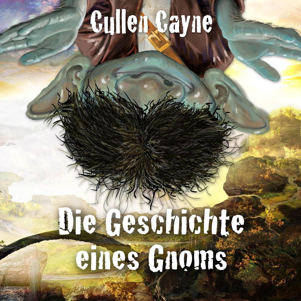 Produktbild: Die Geschichte eines Gnoms | Cullen Cayne