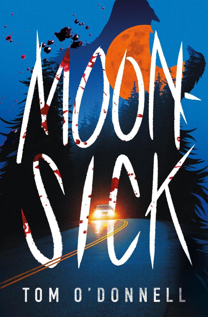 Produktbild: Moonsick | Tom O'Donnell