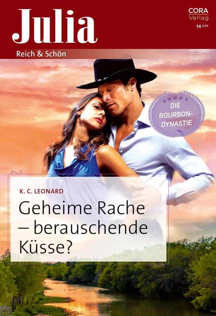 Produktbild: Geheime Rache - berauschende Küsse? | K. C. Leonard