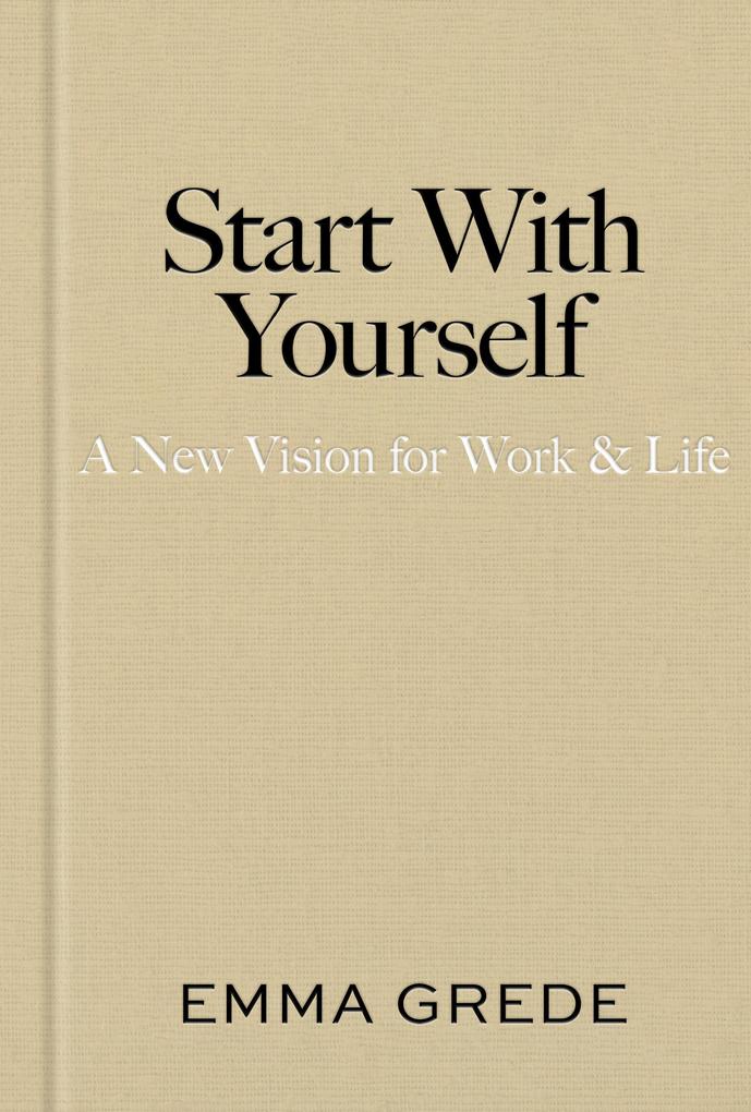 Produktbild: Start With Yourself | Emma Grede