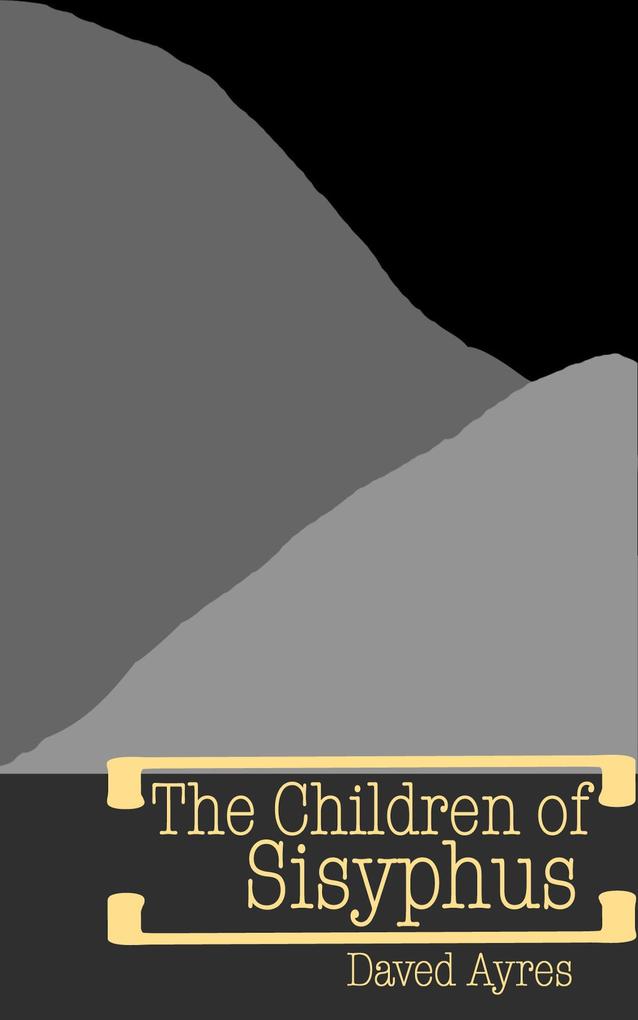 Produktbild: Children of Sisyphus | Daved Ayres