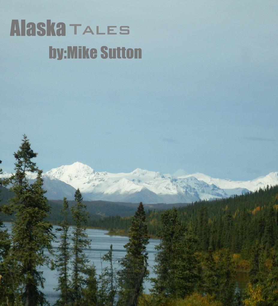 Produktbild: Alaska Tales | Mike Sutton