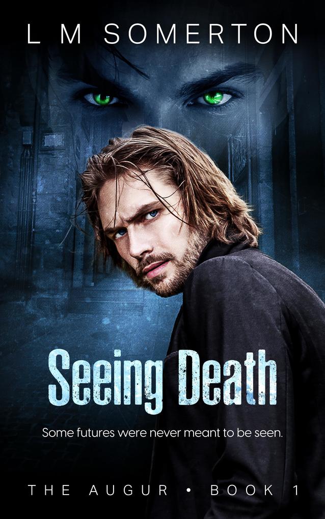 Produktbild: Seeing Death | L. M. Somerton
