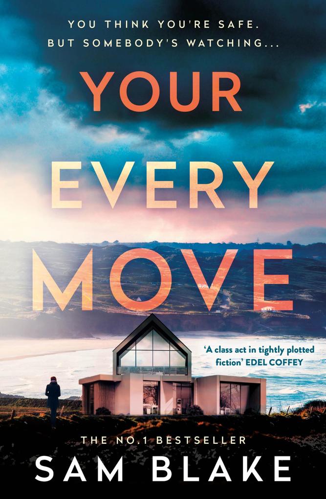 Produktbild: Your Every Move | Sam Blake