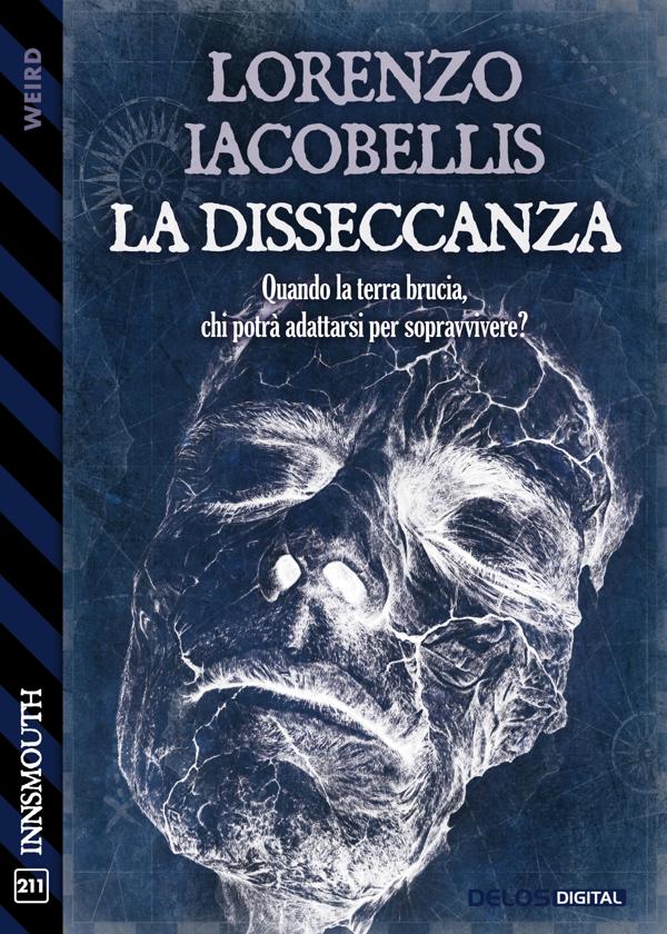 Produktbild: La disseccanza | Lorenzo Iacobellis