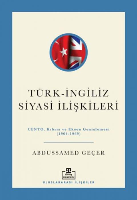 Produktbild: Türk-Ingiliz Siyasi Iliskileri | Abdussamed Gecer