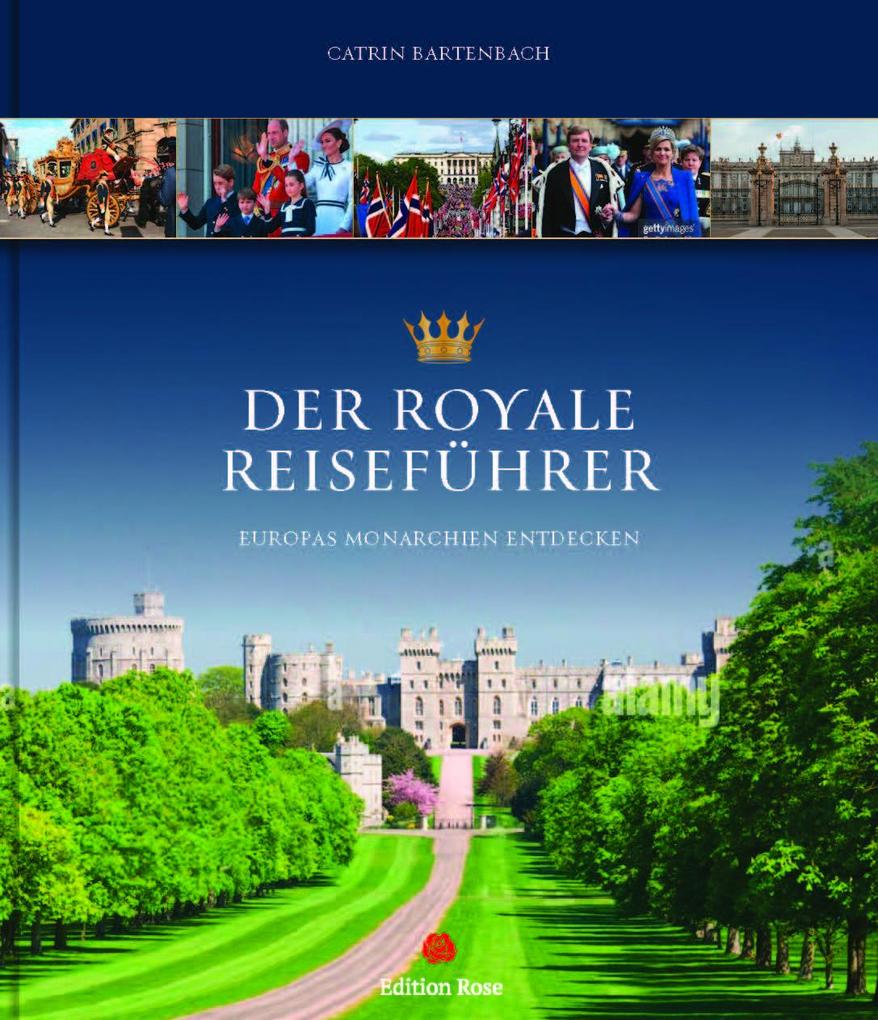 Produktbild: Der royale Reiseführer | Catrin Bartenbach