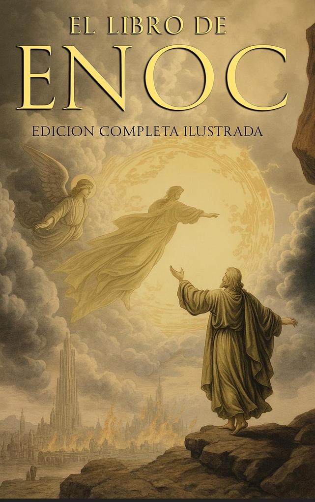 Produktbild: EL LIBRO DEL ENOC COMPLETO - EDICIÓN ILUSTRADA | Enoc