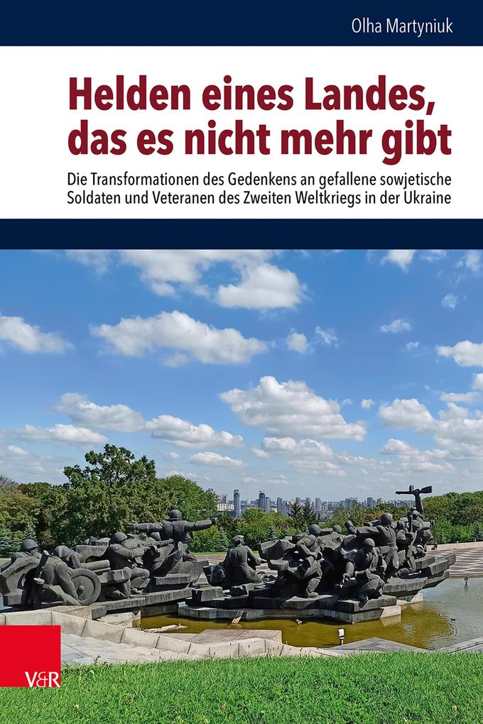 Produktbild: Helden eines Landes, das es nicht mehr gibt | Olha Martyniuk