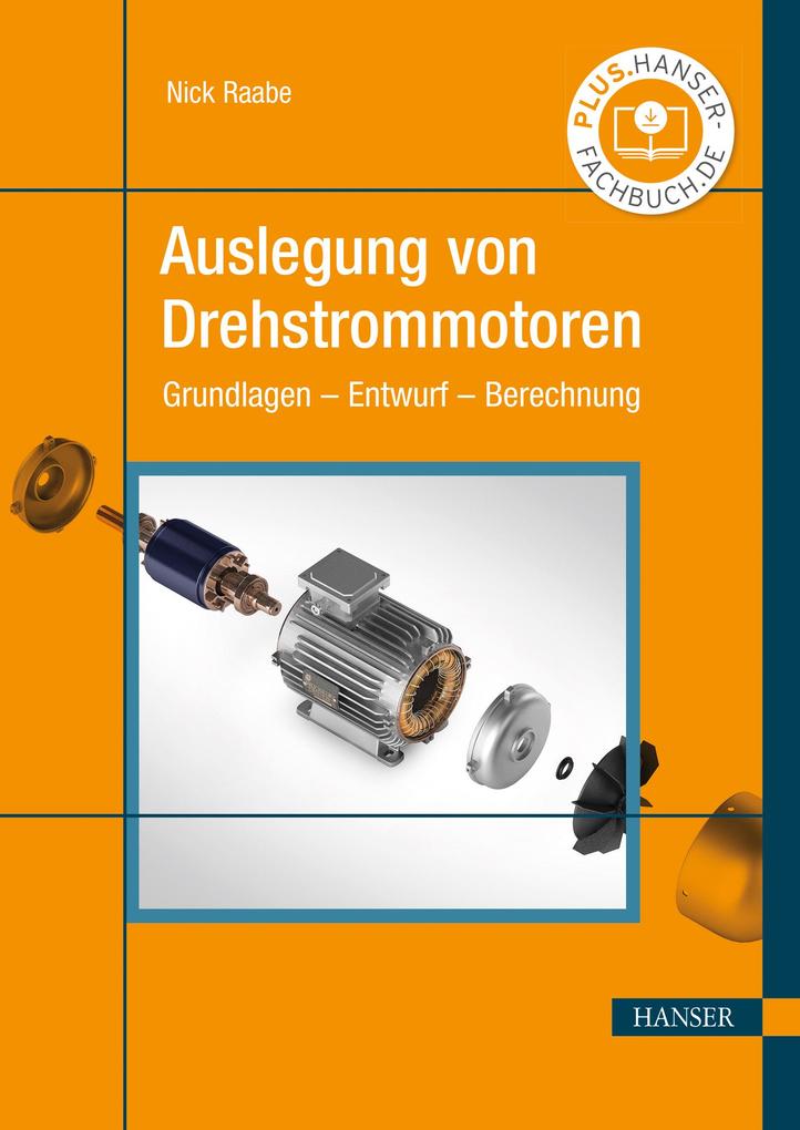 Produktbild: Auslegung von Drehstrommotoren | Nick Raabe