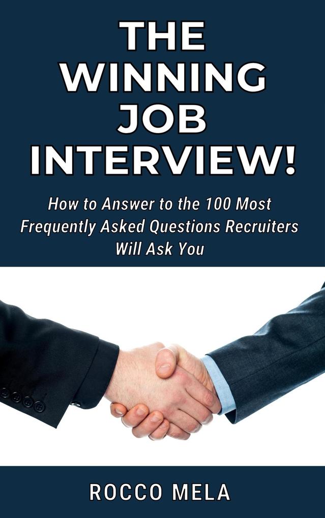 Produktbild: The Winning Job Interview! | Rocco Mela