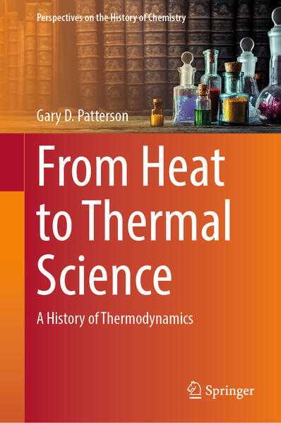Produktbild: From Heat to Thermal Science | Gary D. Patterson