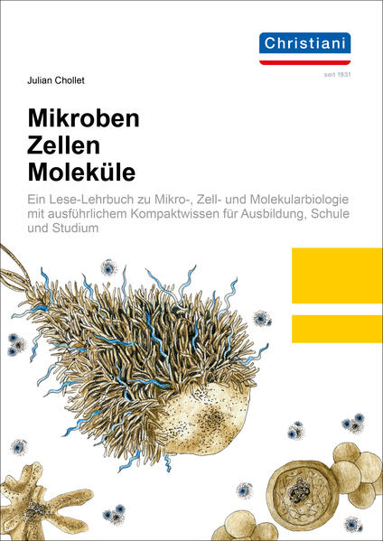Produktbild: Mikroben, Zellen, Moleküle | Julian Chollet