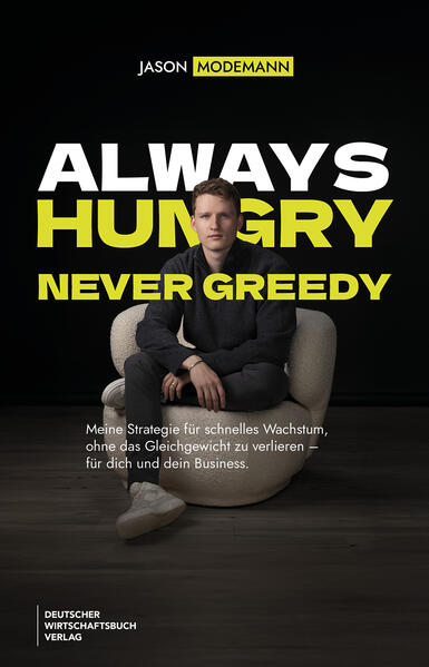 Produktbild: Always hungry, never greedy | Jason Modemann