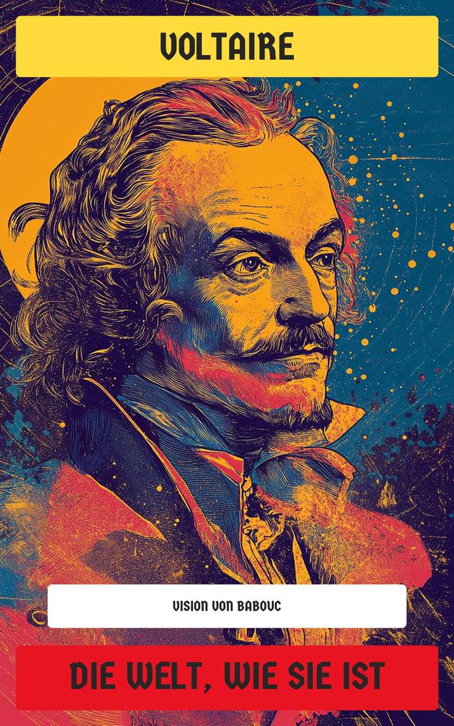 Produktbild: Die Welt, wie sie ist | Voltaire