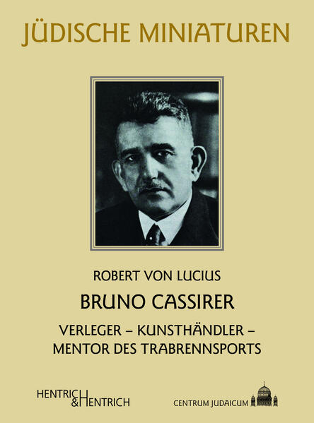 Produktbild: Bruno Cassirer | Robert von Lucius