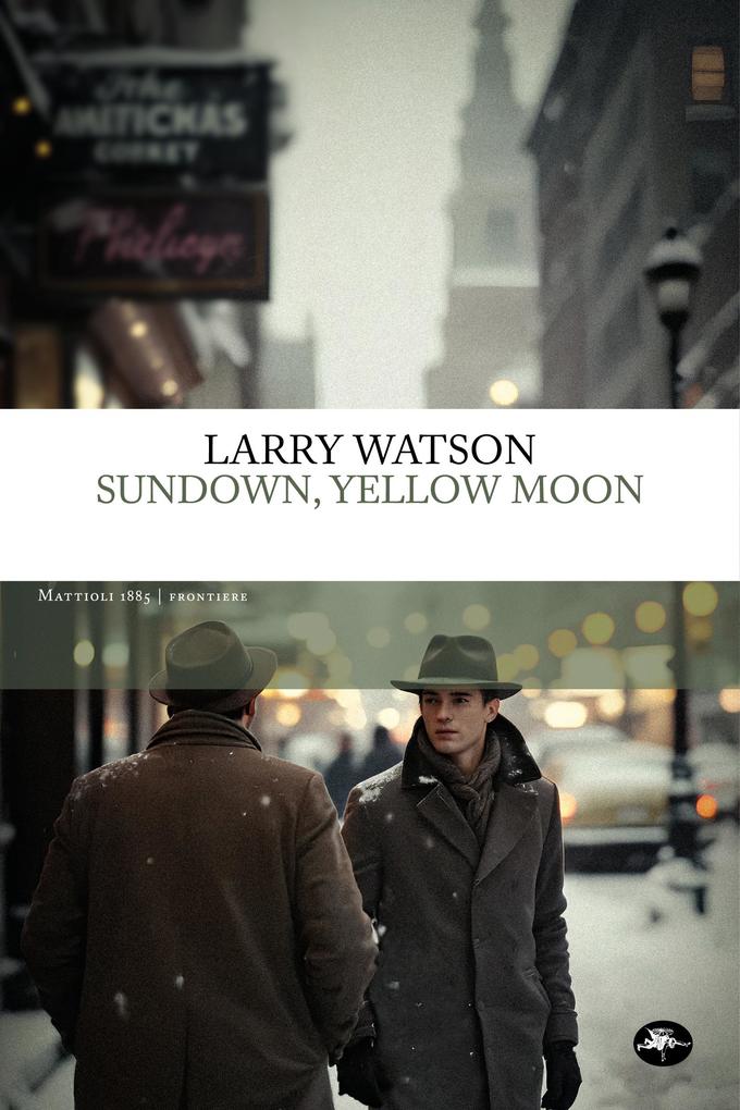 Produktbild: Sundown, Yellow Moon | Larry Watson
