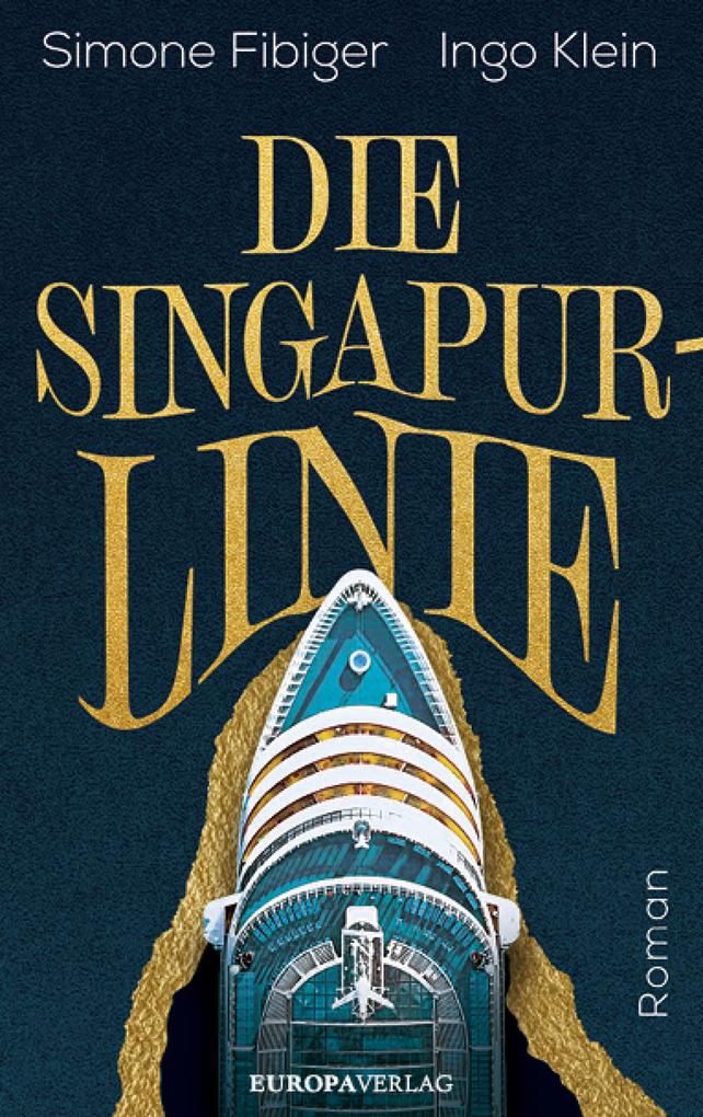 Produktbild: Die Singapur-Linie | Simone Fibiger, Ingo Klein