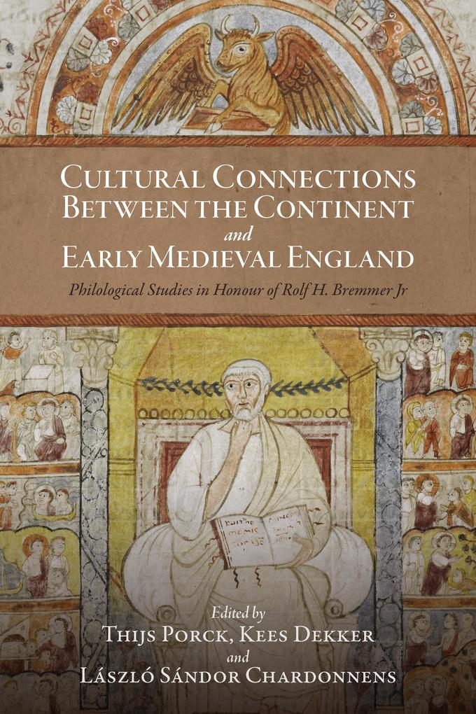 Produktbild: Cultural Connections between the Continent and Early Medieval England