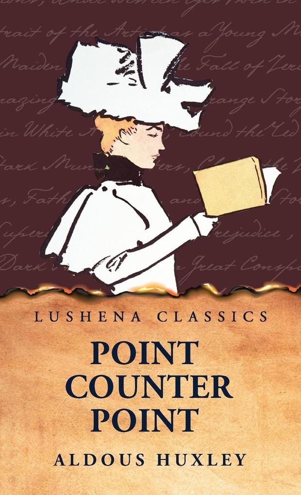 Produktbild: Point Counter Point | Aldous Huxley