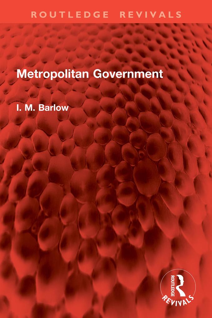 Produktbild: Metropolitan Government | I. M. Barlow